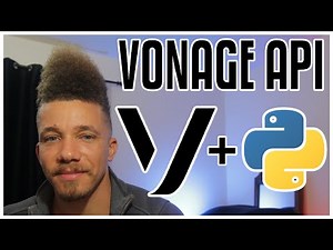 Send SMS Messages With The Vonage API In Python