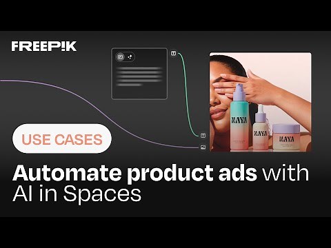 Automate product ads with AI in Spaces | Freepik Use Cases