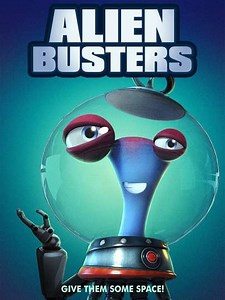 Alien Busters (2021) - Movie