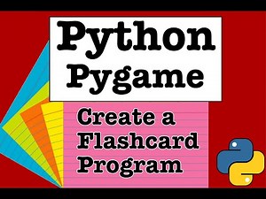 Python and Pygame: Creating a Simple Flashcard Program
