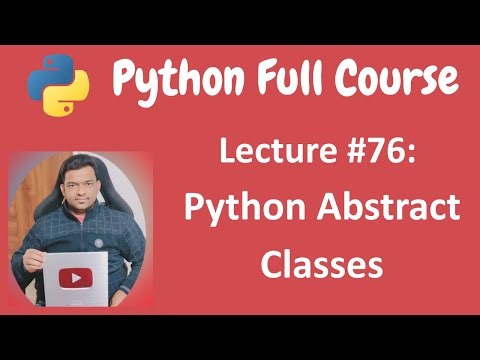 Python Abstract Classes | Python Tutorial | Python Full Course - Lecture #76