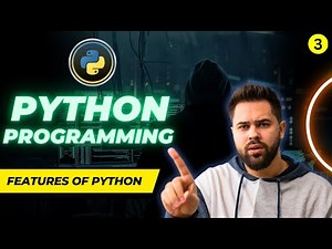 Top Features of Python | Why Python is So Popular? | Python for Beginners