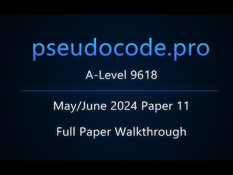 [Past Paper] May/June 2024 Paper 11 A-Level 9618