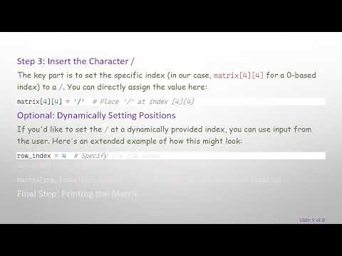 How to Print a / at a Specific Index in Your Python Matrix