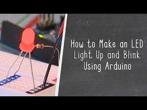 How to Make an LED Light Up and Blink Using Arduino