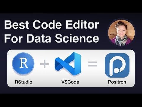 From RStudio to Positron: A Better Data Science IDE (R and Python)