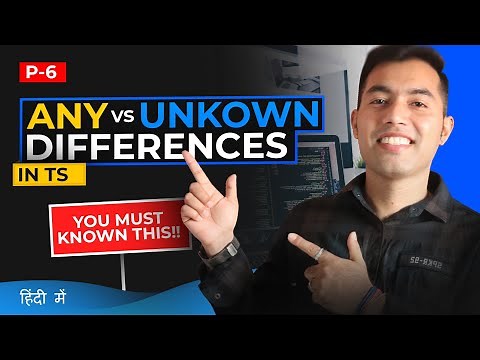 Typescript Tutorial #6: Differences ANY vs UNKOWN Types with Practical Examples🔥