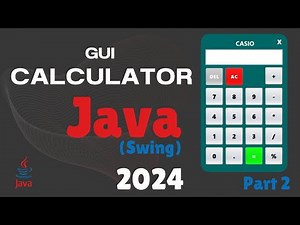 How to create a GUI Calculator in Java Swing | part 2 | 2024