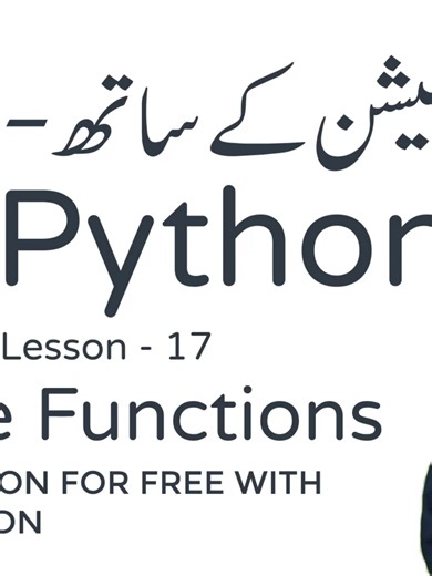 More Functions in Python - Lesson 17 in Urdu