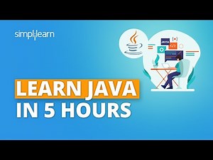 Learn Java In 5 Hours | Java Tutorial For Beginners 2026 | Java Full Course | Simplilearn