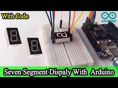 SEGMENT DISPLAY ARDUINO tutorial | seven SEGMENT DISPLAY ARDUINO UNO [code and circuit diagram]