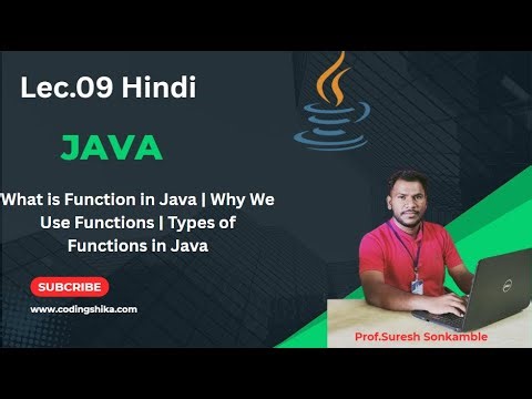lec.09|Java Tutorial | What is Function in Java | Why We Use Functions | Types of Functions in Java