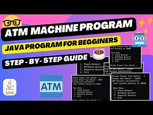 Creating an ATM Machine Program in Java | JavaUnlocked