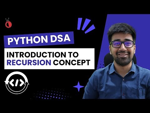 DSA Python Course 2025 - Introduction to Recursion Concept - Part 12 [Hindi] | Code & Debug
