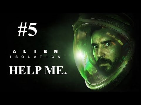 Alien: Isolation Part 5 – We Can't Catch A Break!
