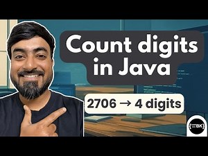 Count Digits in a Number in Java | Java Basics for Beginners