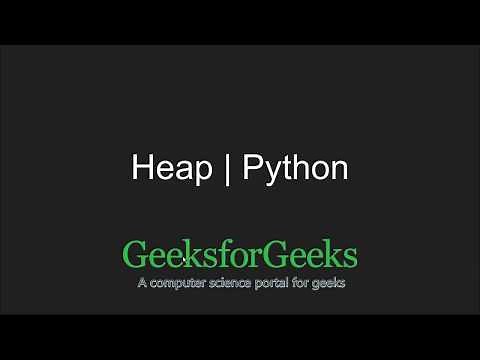 Python Programming Tutorial | Heap in Python | GeeksforGeeks