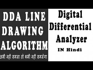 DDA Line Drawing Algorithm Explained | How Algorithm Works | Why We Use DDA In Computer Graphics