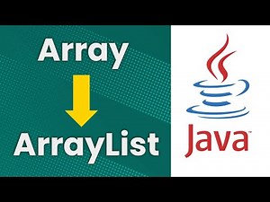 Convert an Array to an ArrayList (Java Tutorial)