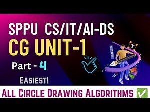 ALL Circle Drawing Algorithms ONE SHOT | DDA , Bresanham's, Midpoint | CG Unit-1 | SPPU Second Year