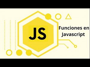 Funciones en Javascript: Tipos, declaraciones y usos básicos