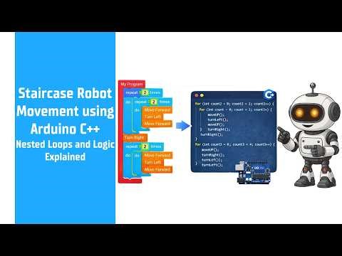 Staircase Robot Movement using Arduino C++ | Nested Loops and Logic Explained