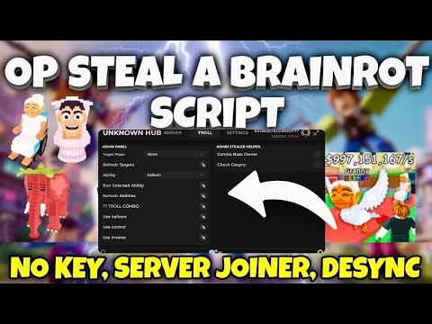 [NEW] Steal a Brainrot Script! (Roblox) *NO KEY* | Auto Grab, Brainrot Spawner,Desync + Admin Panel