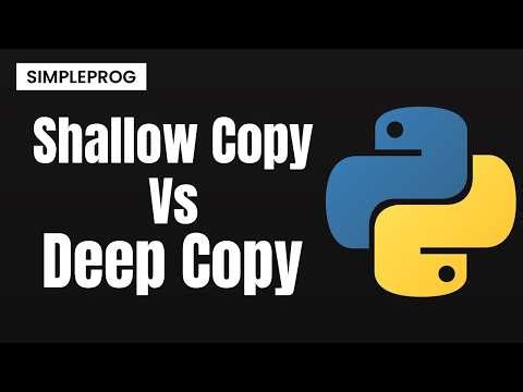 Shallow copy vs deep copy in python | How are they used? | Python Conepts | simpleprog