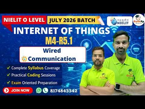 Wired Communicatins | M4-R5.1 | Chapter-2 | Introduction to Iot | July 2026 | gyanxp