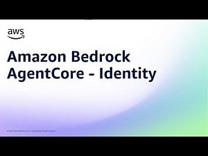 Amazon Bedrock Agentcore - Identity | Amazon Web Services