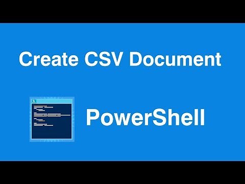 Windows Powershell Create CSV File