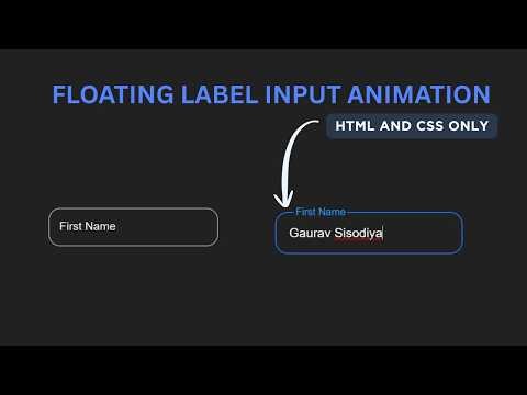 Floating Label Input Animation with HTML CSS (Beginner to Advanced)