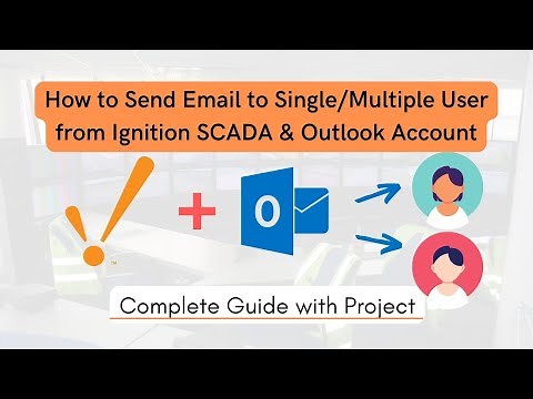 How to send Email using Ignition SCADA & Outlook Account to Single or Multiple Users | IoT | IIoT |