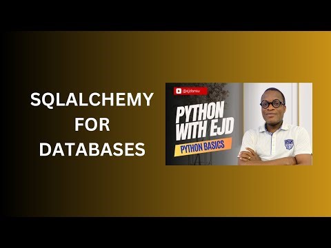 57. SQLAlchemy for Databases