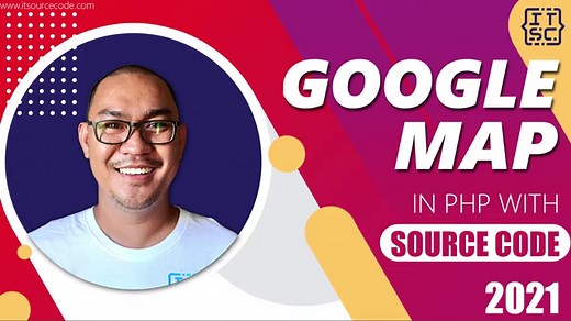 Google Map API For PHP With Source Code