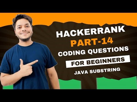 Java Substring Hackerrank Solution | Hackerrank Problem Solving | Hackerrank Logic Building |
