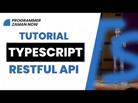 Tutorial TypeScript RESTful API (Bahasa Indonesia)