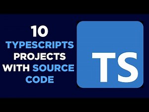 10 Typescript Projects with source Code || Typescript project ideas