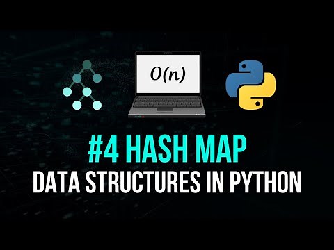 Hash Map - Data Structures in Python #4