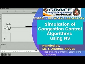 GRACE COE-CSE-CS8581-Networks Laboratory-Ex6b-Simulation of Congestion Control Algorithms using NS