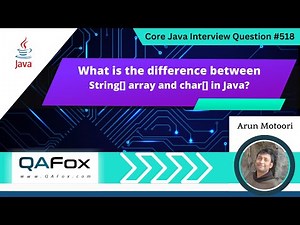 What is the difference between String array and Char array (Core Java Interview Question #518)