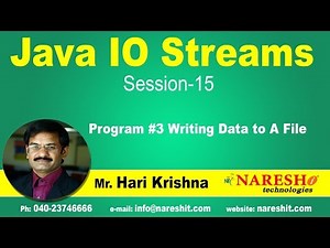 IO Streams | Session 15 | Program #3 | Writing Data to A File | by Mr.Hari Krishna