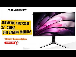Alienware AW2723DF 27” 280Hz QHD Gaming Monitor Review | Best 1440p Esports Display + Dock Bundle