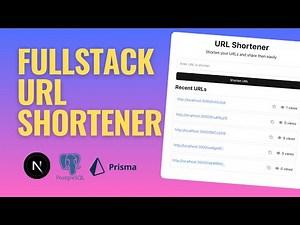 Full-Stack URL Shortener with Next.js 14, Prisma & PostgreSQL