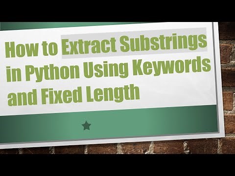 How to Extract Substrings in Python Using Keywords and Fixed Length