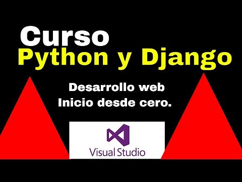 Desarrollo Web Completo con Django y Python en Visual Studio Code | Tutorial Paso a Paso