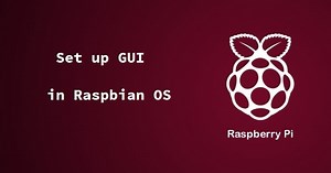 How to Make Raspberry Pi Boot into GUI By Default