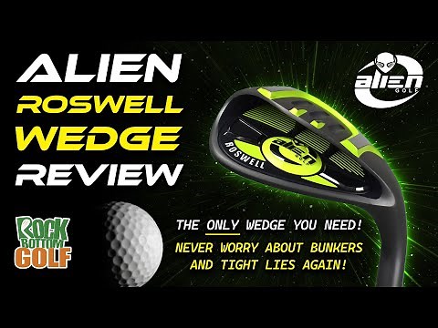 GOLF CLUB REVIEW - Alien Golf Roswell Wedge - Rock Bottom Golf