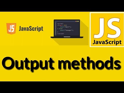How to output JAVASCRIPT using HTML | JAVASCRIPT DISPLAY METHODS