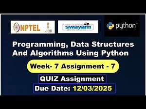 Programming Data Structures And Algorithms Using Python week 7 nptel Quiz answers DSA 2025